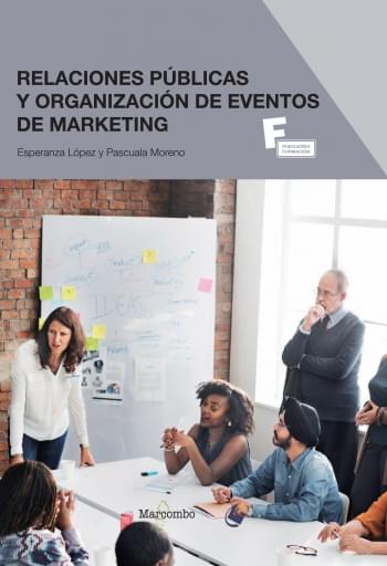 RELACIONES PÚBLICAS Y ORGANIZACIÓN DE EVENTOS DE MARKETING