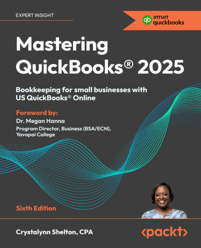 Mastering QuickBooks® 2025