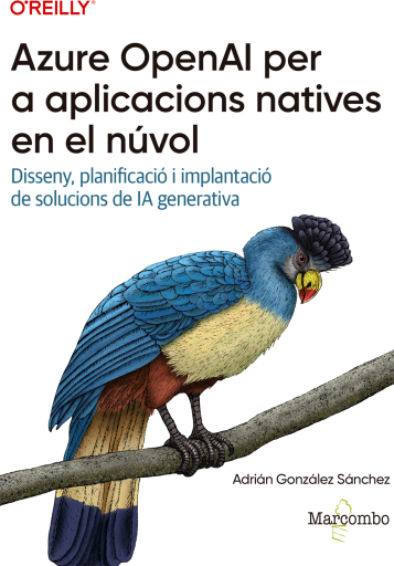 Azure OpenAI per a aplicacions natives en el núvol