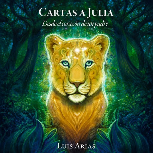 Cartas a julia |  Luis Arias | Audiolibro
