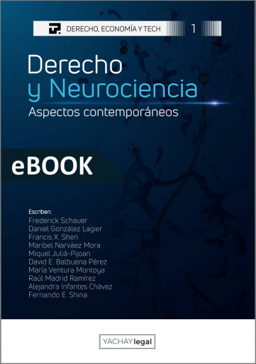 Derecho y Neurociencia. Aspectos contemporáneos