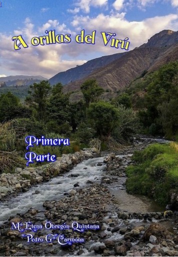 A orillas del Virú (Tomo I)