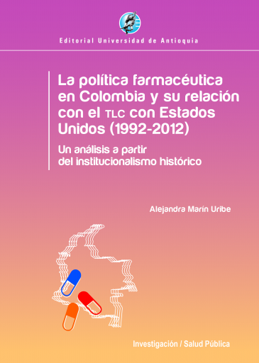 La política farmacéutica en colombia y su relacion con el tlc 24-4-18