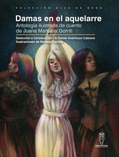 DAMAS EN EL AQUELARRE: ANTOLOGÍA ILUSTRADA EN EL CUENTO DE JUANA MANUELA GORRITI