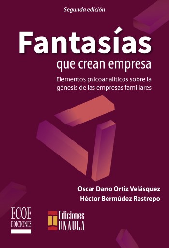 Fantasías que crean empresa