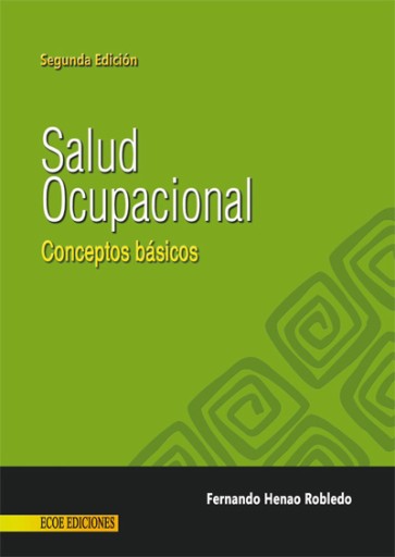 Salud ocupacional - 2da edición