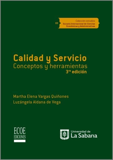 Calidad y servicio. Conceptos y herramientas - 3ra edición
