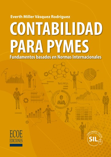 Contabilidad para pymes. Fundamentos basados en normas internacionales