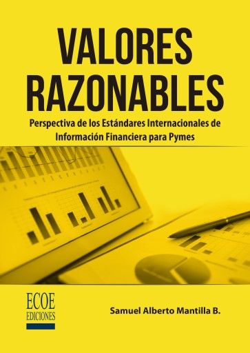 Valores razonables. Perspectiva de los estándares internacionales de información financiera para pymes