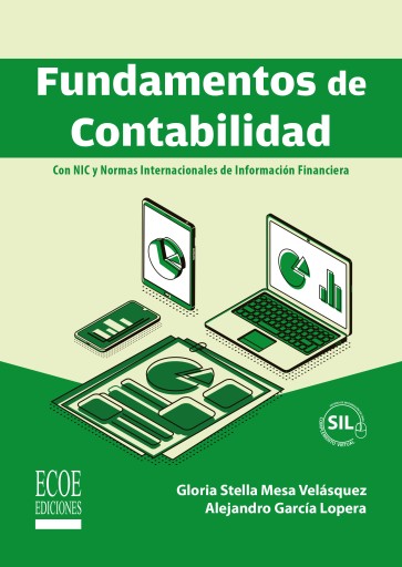 Portada del libro «Fundamentos de contabilidad. Con NIC y Normas Internacionales de Información Financiera», de Alejandro García Lopera Gloria Stella Mesa Velásquez