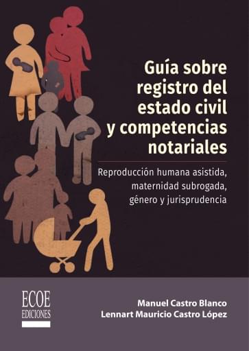 Guía sobre registro del estado civil y competencias notariales