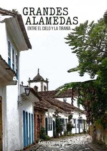 Grandes alamedas – 1ra edición (Edición en Español)