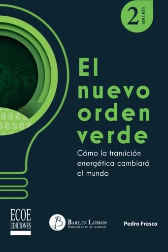 El nuevo orden verde