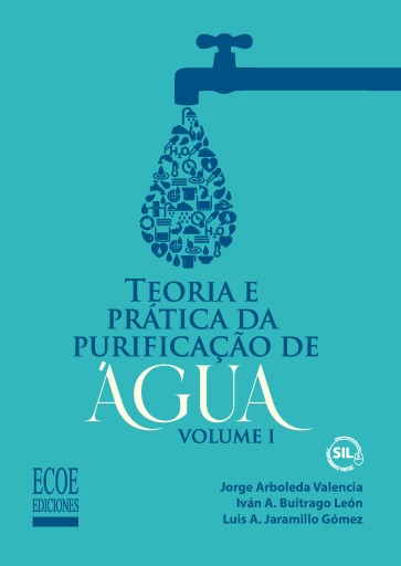 Teoria e pratica da puruficacao de água. Volume 1