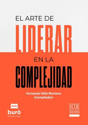 El arte de liderar en la complejidad. De equipos de trabajo a comunidades de aprendizaje