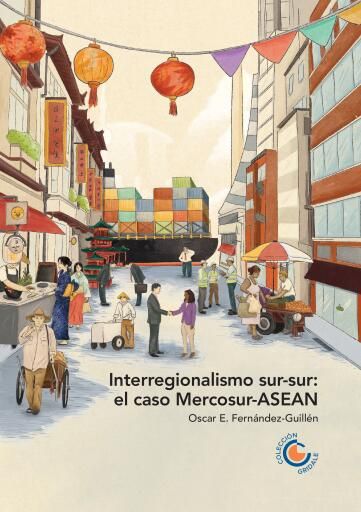 Interregionalismo sur-sur: el caso Mercosur-ASEAN