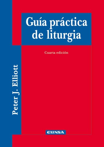 Guía práctica de la liturgia