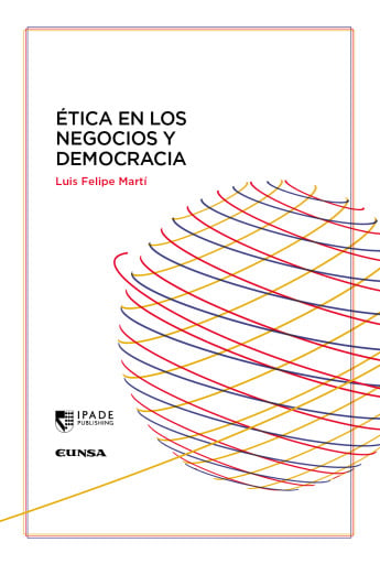 Ética de los negocios y democracia