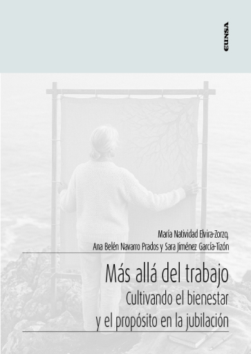 Más allá del trabajo. Cultivando el bienestar y el propósito en la jubilación