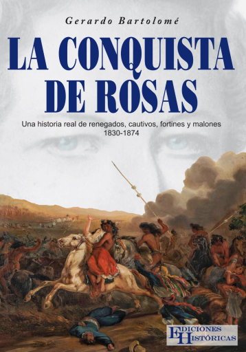 La conquista de Rosas