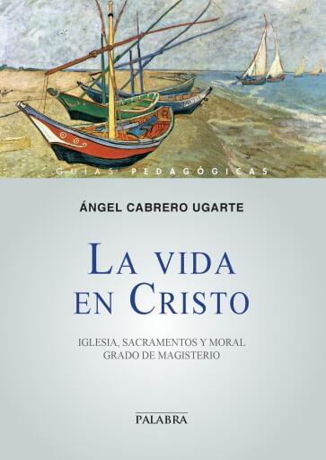 La vida en cristo
