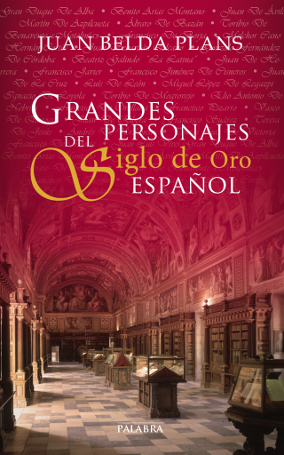 Grandes personajes del Siglo de Oro español (digital)