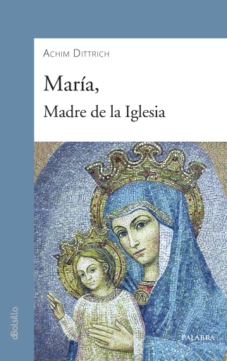 María, Madre de la Iglesia (digital)
