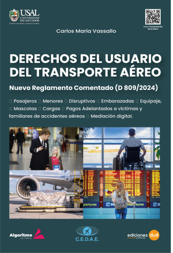Derechos del Usuario del Transporte Aéreo - Nuevo Reglamento Comentado (D 809/2024)