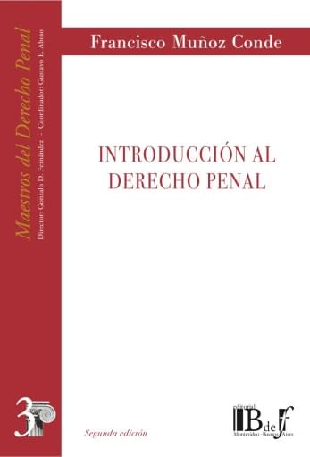 Muñoz Conde, Francisco. - Introducción al Derecho penal.