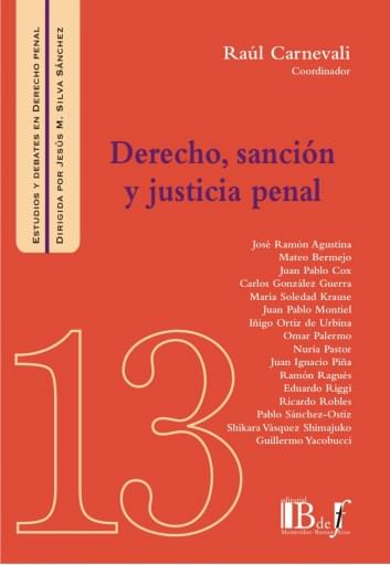 Carnevali, Raúl. - Derecho, sanción y Justicia penal.