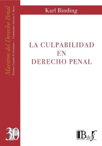 Binding, Karl. - La culpabilidad en derecho penal.
