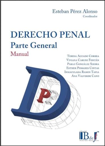 Pérez Alonso, Esteban. - Derecho Penal. Parte General. Manual.