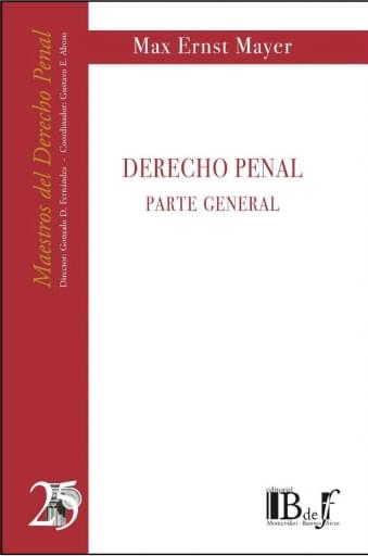 Mayer, Max Ernst. - Derecho penal. Parte General.