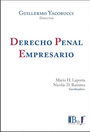 Yacobucci, Guillermo. - Derecho penal empresario.