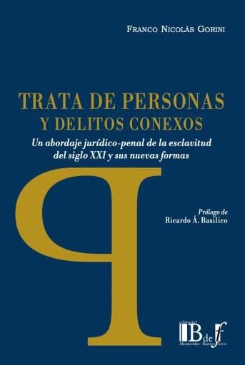 Portada del libro «Gorini, Franco Nicolás. - Trata de personas y delitos conexos.», de Franco Nicolás. Gorini