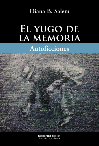 El yugo de la memoria