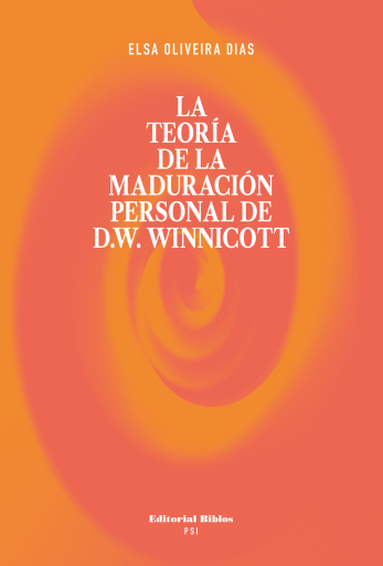 La teoría de la maduración personal de D. W. Winnicott