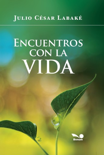 Encuentros con la vida