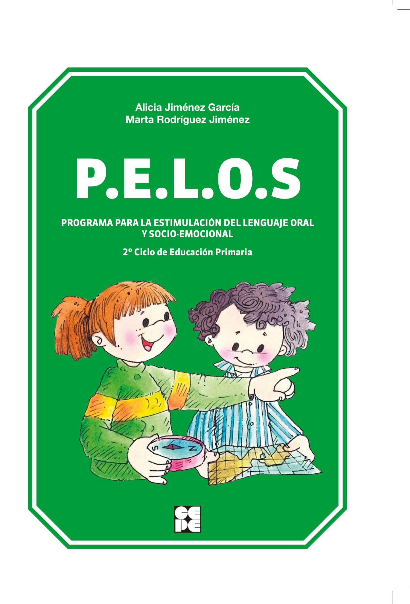 PELOS. Programa para la estimulación del lenguaje oral y socio-emocional. 3º y