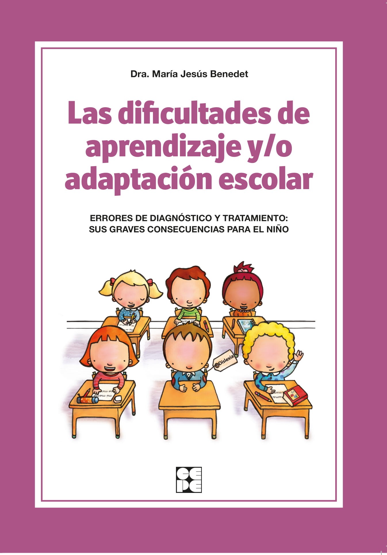 Las dificultades de aprendizaje y/o adaptación escolar. Errores de diagnóstico