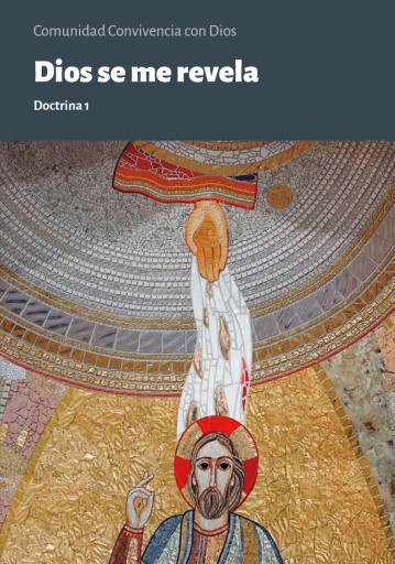 DIOS SE ME REVELA. Doctrina 1
