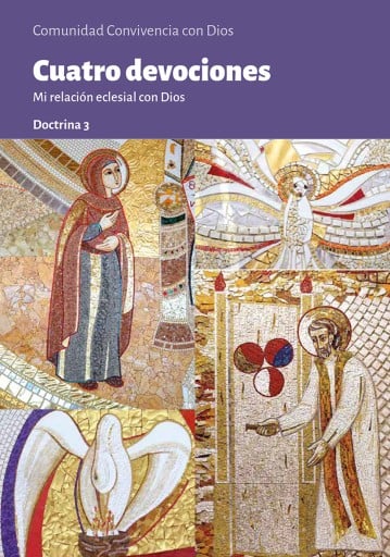 CUATRO DEVOCIONES: MI RELACIÓN ECLESIAL CON DIOS. Doctrina 3