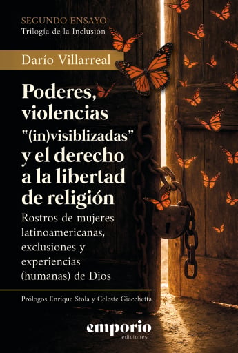 Poderes, violencias invisibilizadas y el derecho a la libertad de religión