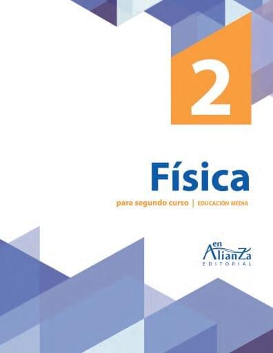 Física 2.° Curso. Educación Media