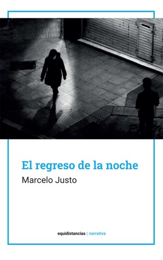 El regreso de la noche