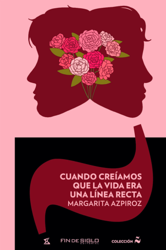 Cuando creíamos que la vida era una línea recta