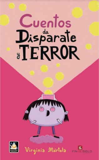 Cuentos de disparate y terror