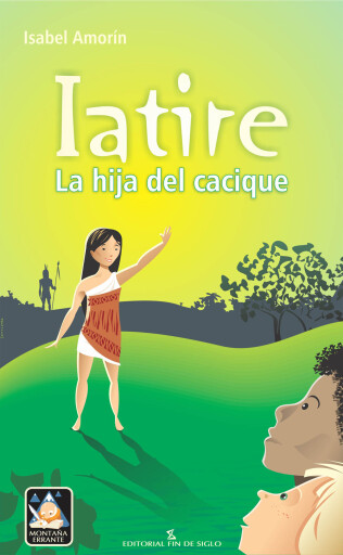 Iatire, la hija del cacique