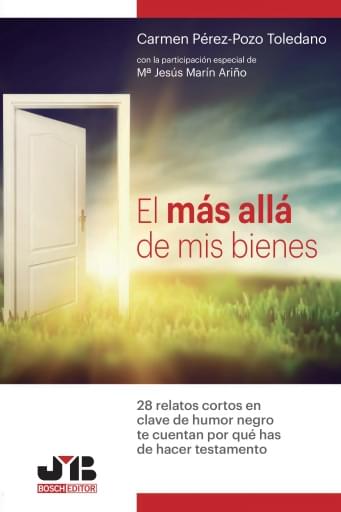 El más allá de mis bienes