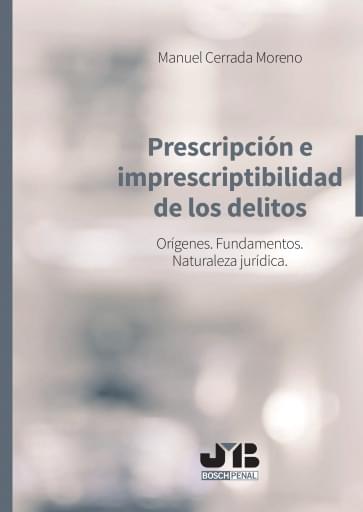 Prescripción e imprescriptibilidad de los delitos
